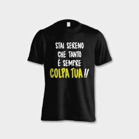 colpa-tua-maglietta-uomo-nero.jpg