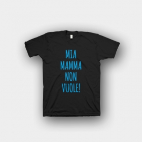 mia-mamma-non-vuole-maglietta-bambino-nero.jpg